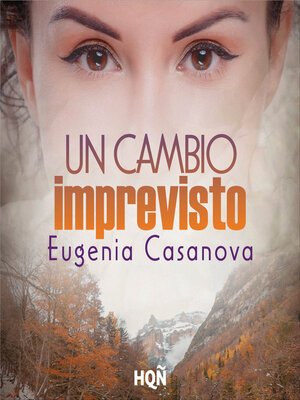 cover image of Un cambio imprevisto